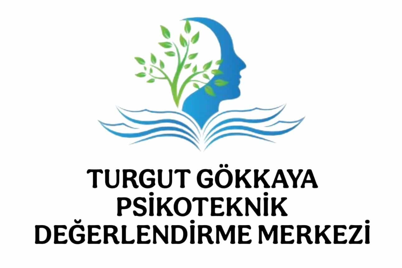 Turgut Gökkaya Psikoteknik Değerlendirme Merkezi